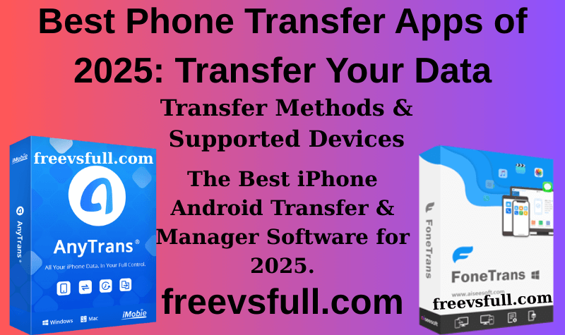 Best Phone Transfer Apps of 2025: Transfer Your Data