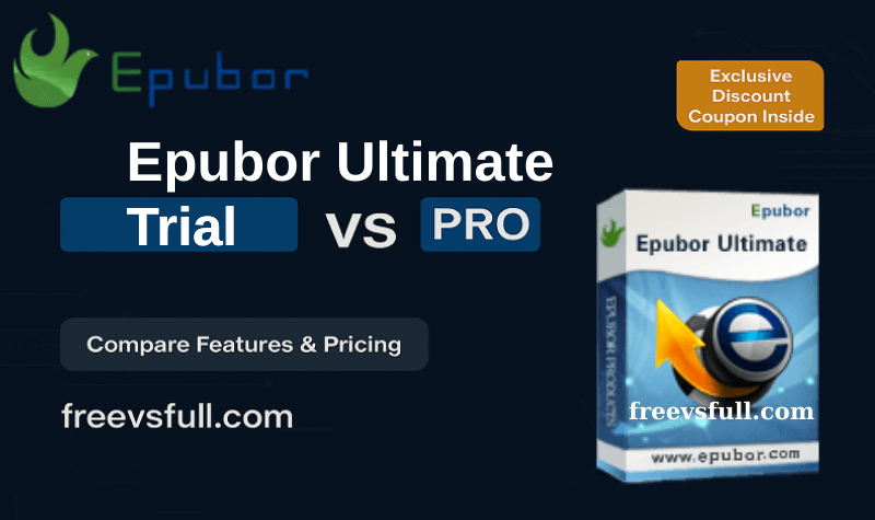 Epubor Ultimate Trial vs Full Version